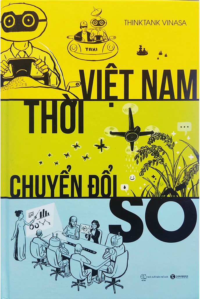 việt nam thời chuyển đổi số (tái bản) - Ảnh 2