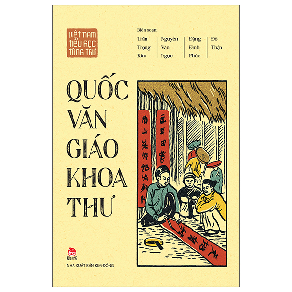 Việt Nam Tiểu Học Tùng Thư - Quốc Văn Giáo Khoa Thư (Tái Bản 2025)