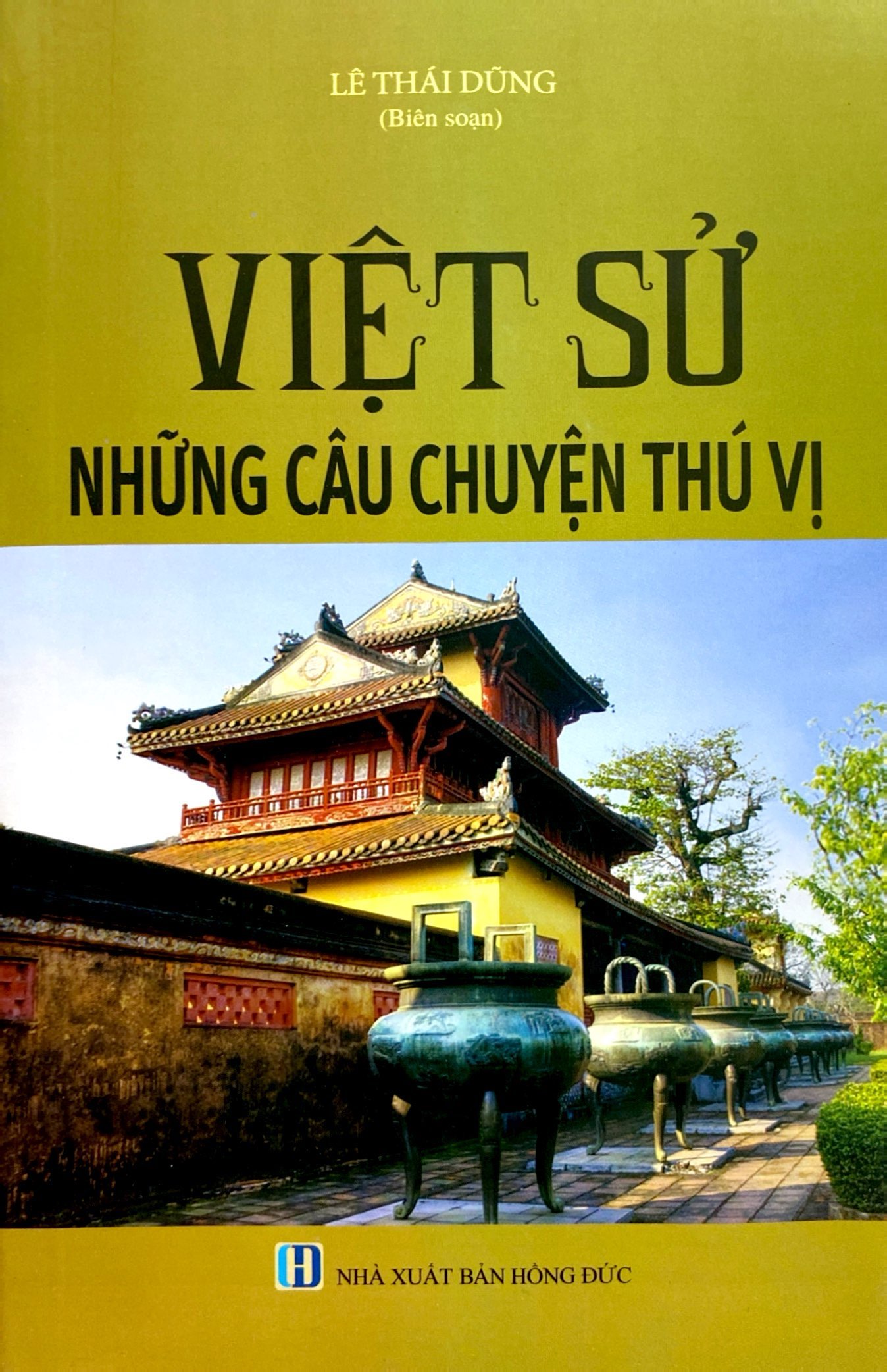 việt sử những câu chuyện thú vị (tái bản 2023) - Ảnh 2
