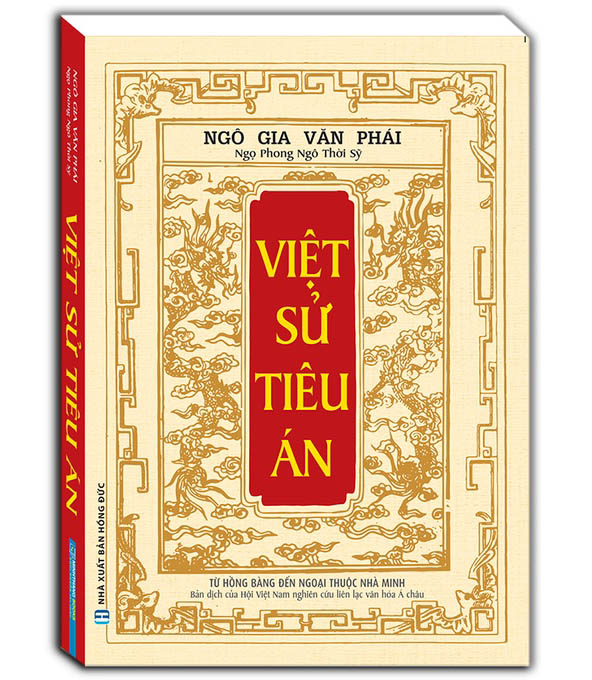 việt sử tiêu án (từ hồng bàng đến ngoại thuộc nhà minh) - Ảnh 2