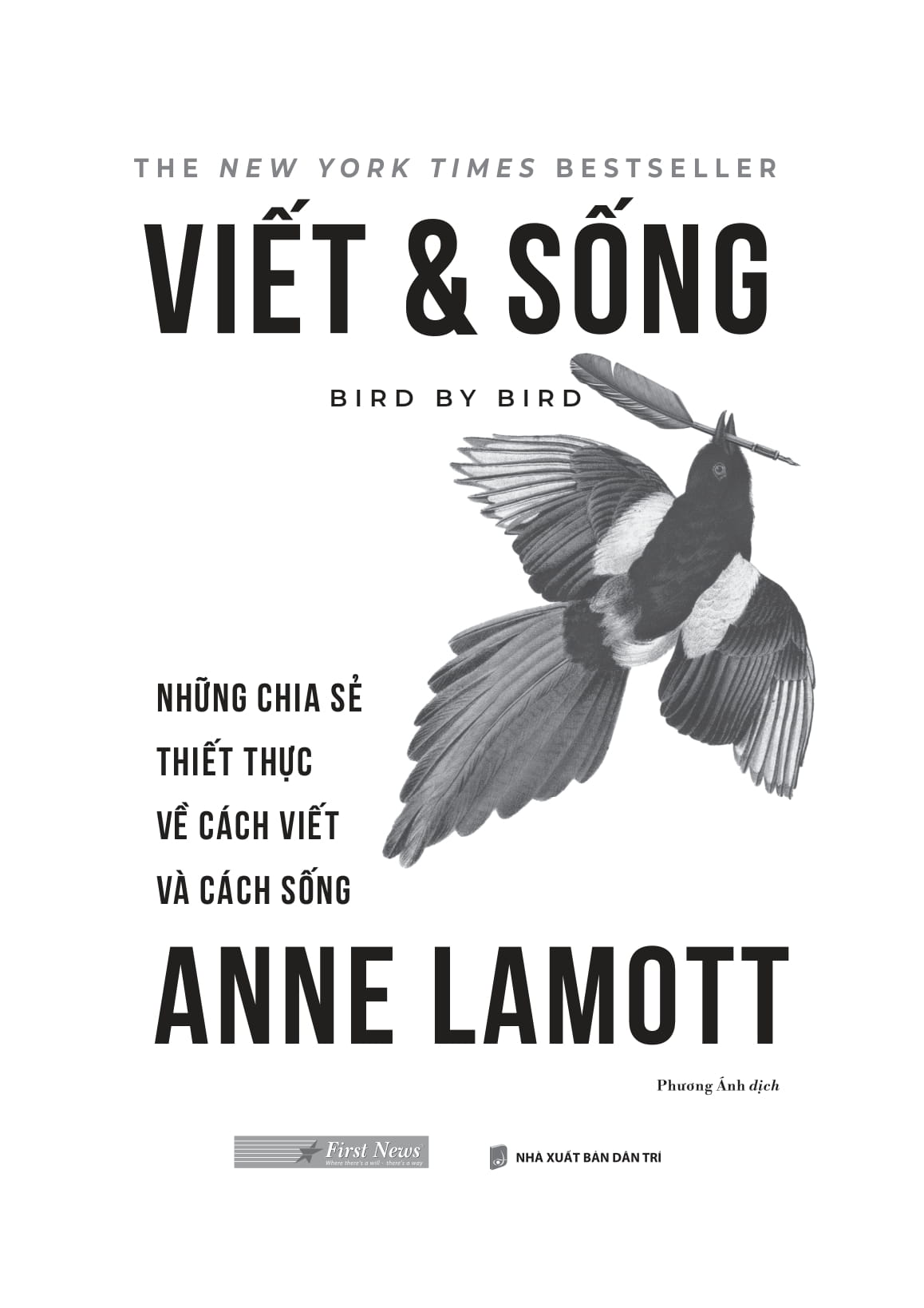 Viết Và Sống - Bird By Bird - Những Chia Sẻ Thiết Thực Về Cách Viết Và Cách Sống - Ảnh 3