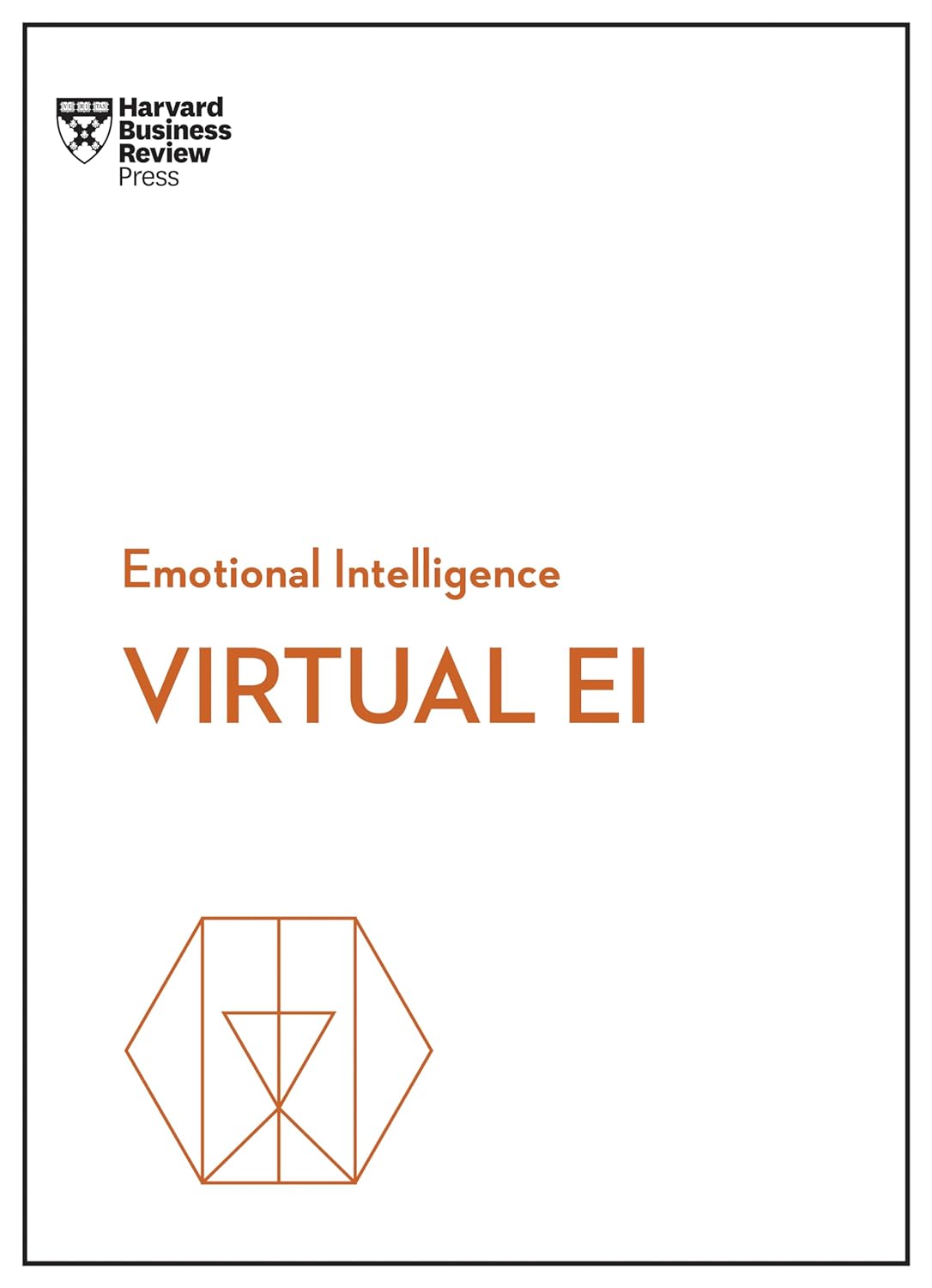 virtual ei (hbr emotional intelligence series) - Ảnh 6