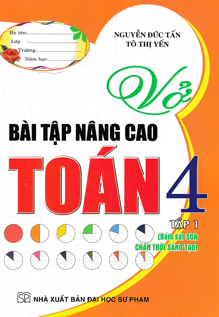 vở bài tập nâng cao toán 4 - tập 1 (bám sát sgk chân trời sáng tạo) - Ảnh 2