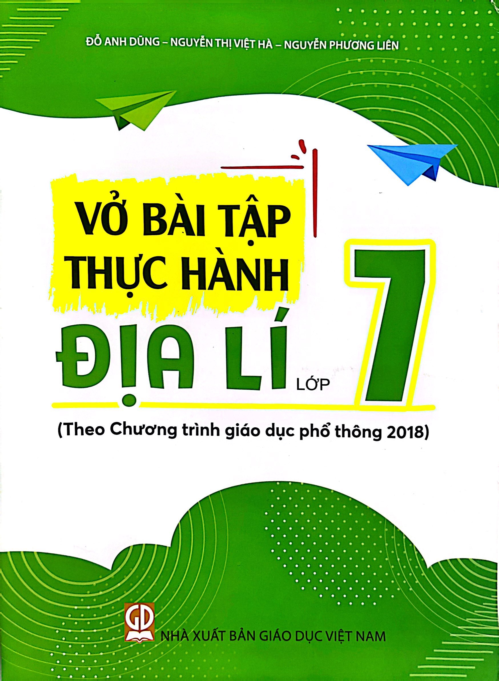 vở bài tập thực hành địa lí lớp 7 (theo chương trình giáo dục phổ thông 2018) - Ảnh 2
