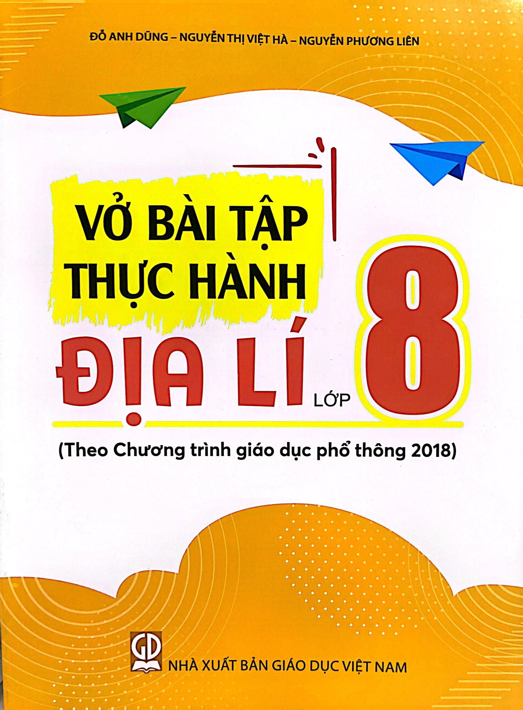 vở bài tập thực hành địa lí lớp 8 (theo chương trình giáo dục phổ thông 2018) - Ảnh 2
