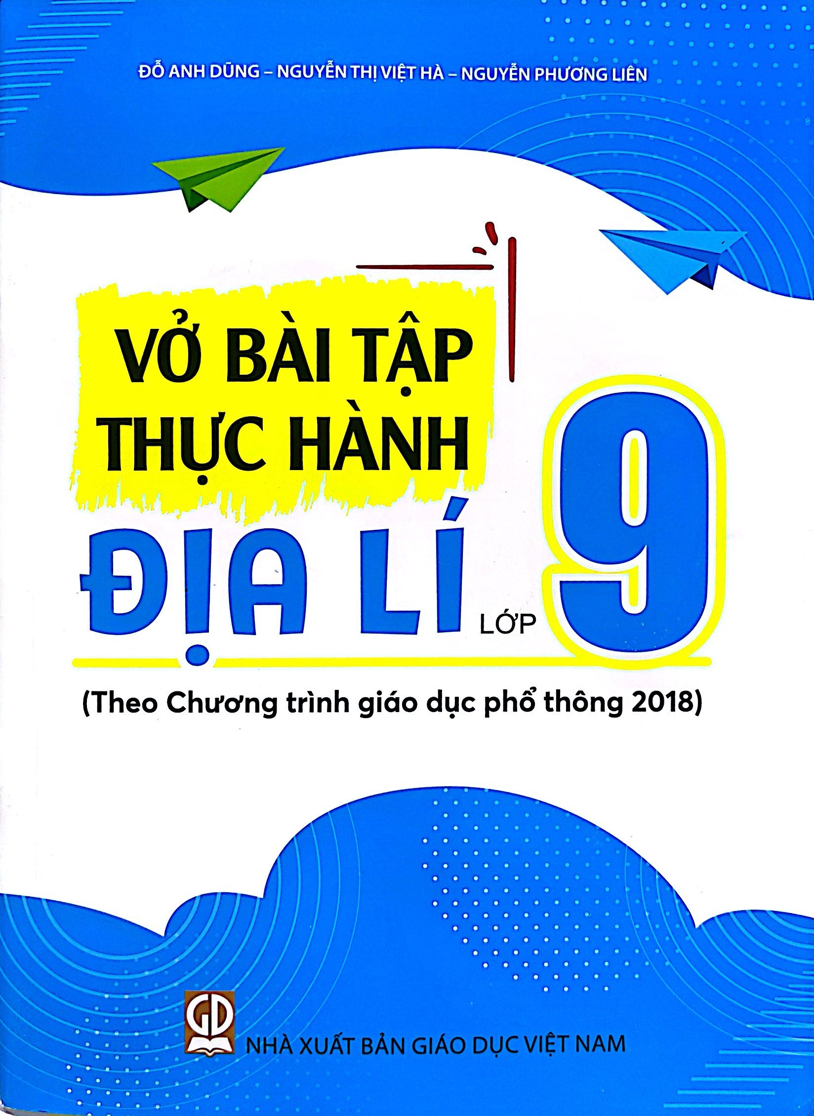 vở bài tập thực hành địa lí lớp 9 (theo chương trình giáo dục phổ thông 2018) - Ảnh 2