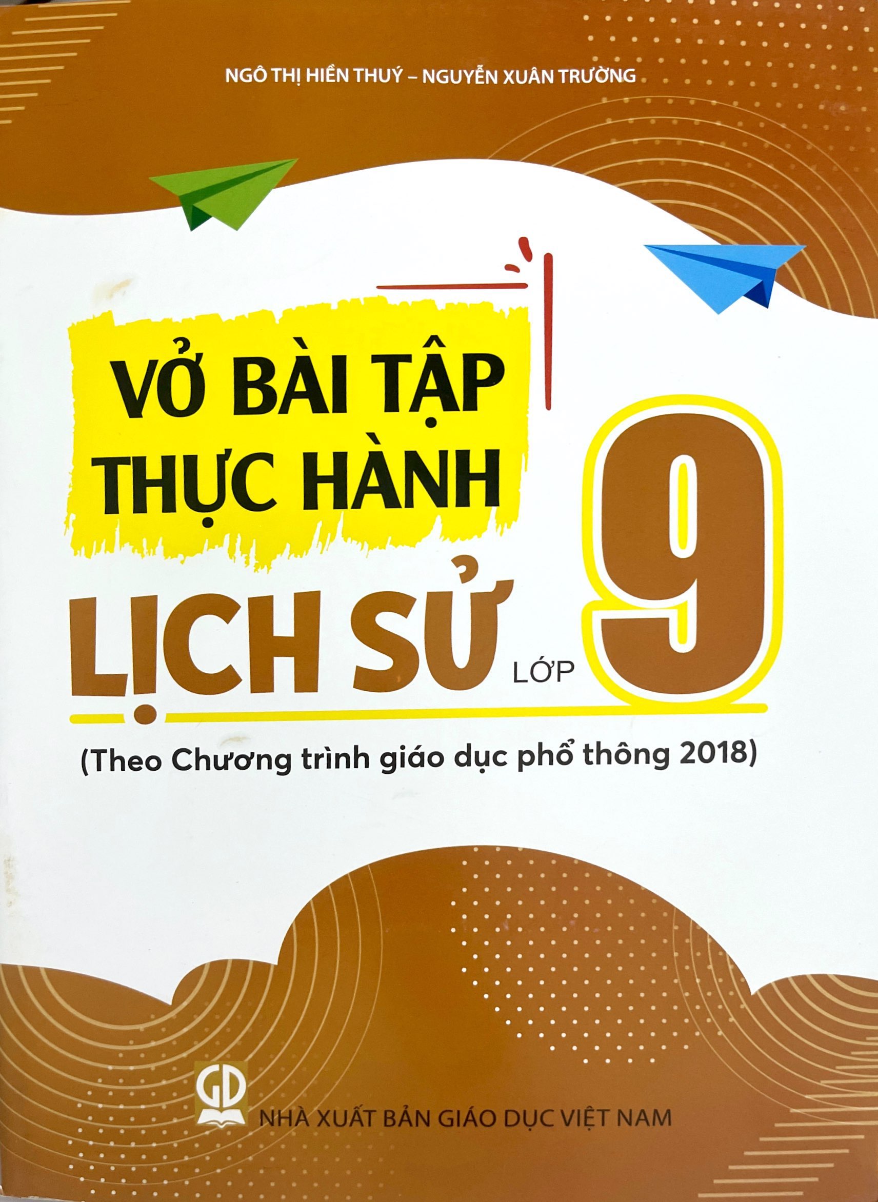 vở bài tập thực hành lịch sử lớp 9 (theo chương trình giáo dục phổ thông 2018) - Ảnh 2