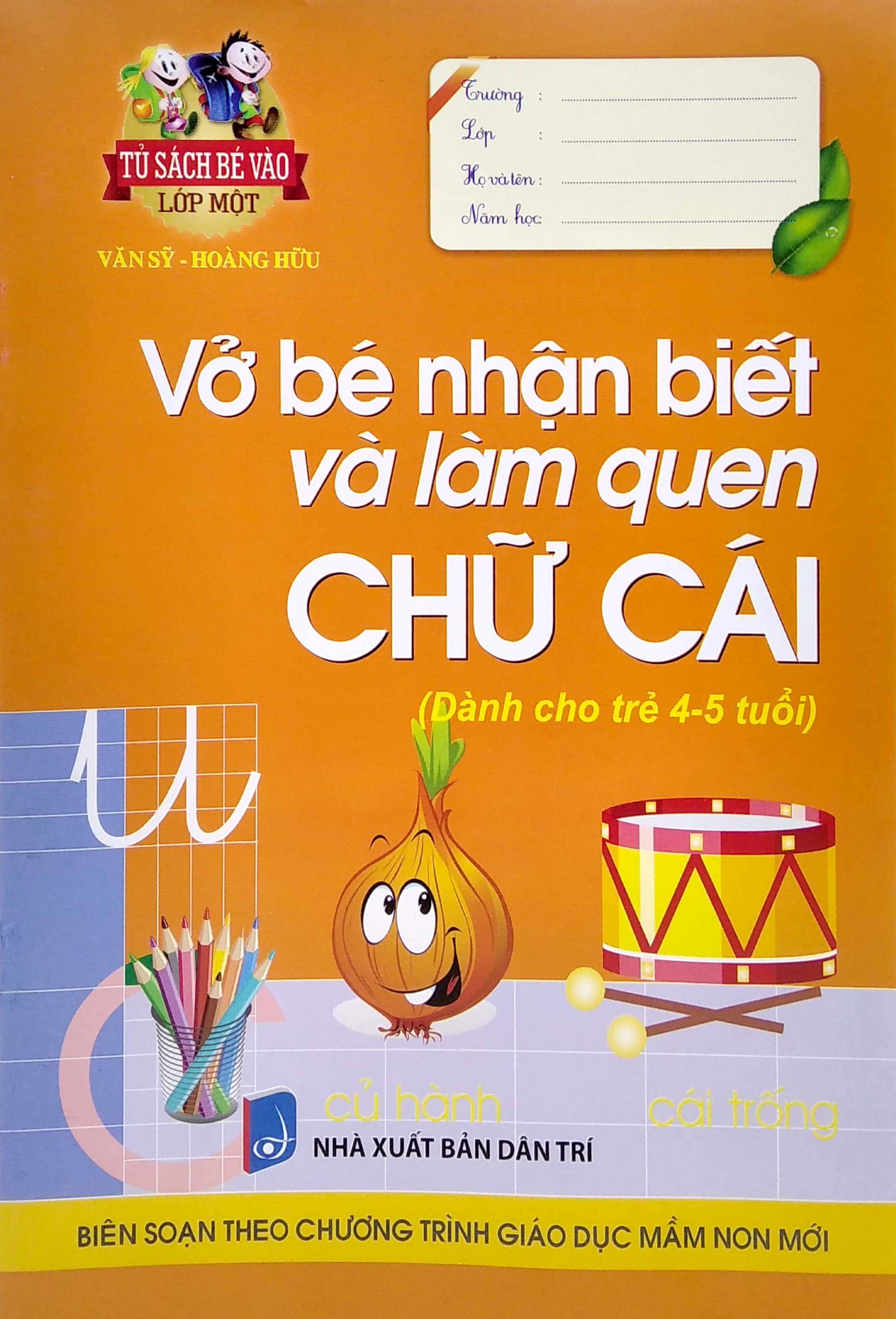 vở bé nhận biết và làm quen chữ cái (dành cho trẻ 4 - 5 tuổi) - Ảnh 2
