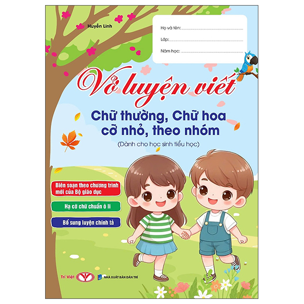 Vở Luyện Viết Chữ Thường, Chữ Hoa Cỡ Nhỏ, Theo Nhóm