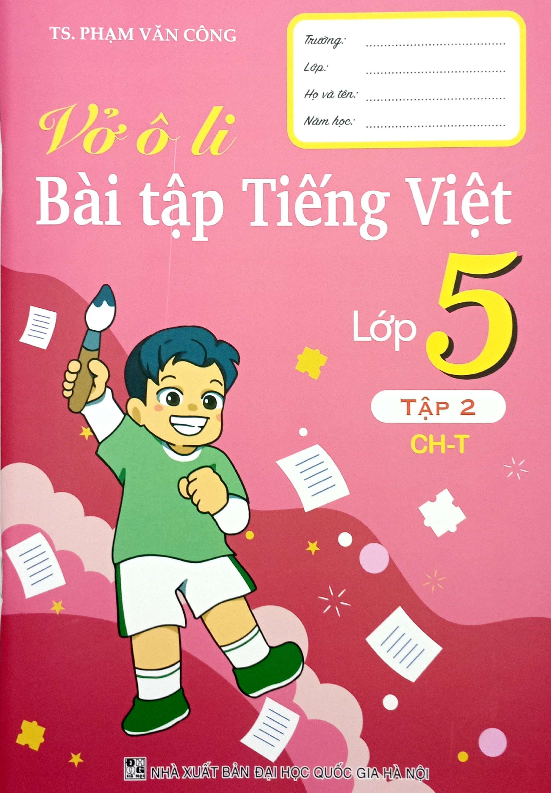 vở ô li bài tập tiếng việt lớp 5 - tập 2 (chân trời) - Ảnh 2
