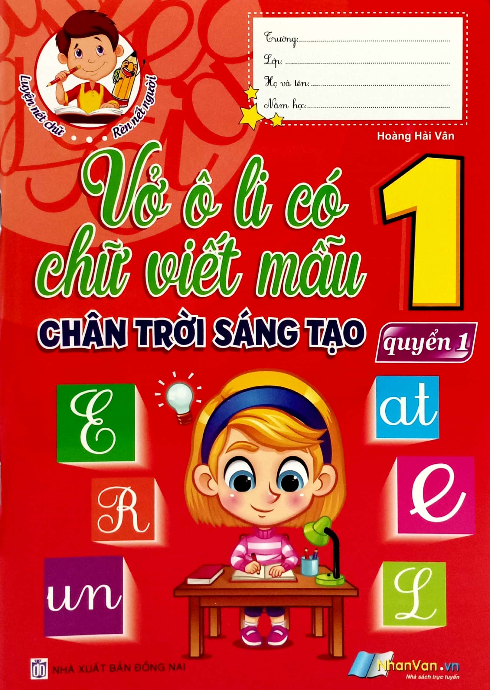 vở ô li có chữ viết mẫu 1 - quyển 1 (chân trời sáng tạo) (tái bản 2024) - Ảnh 2