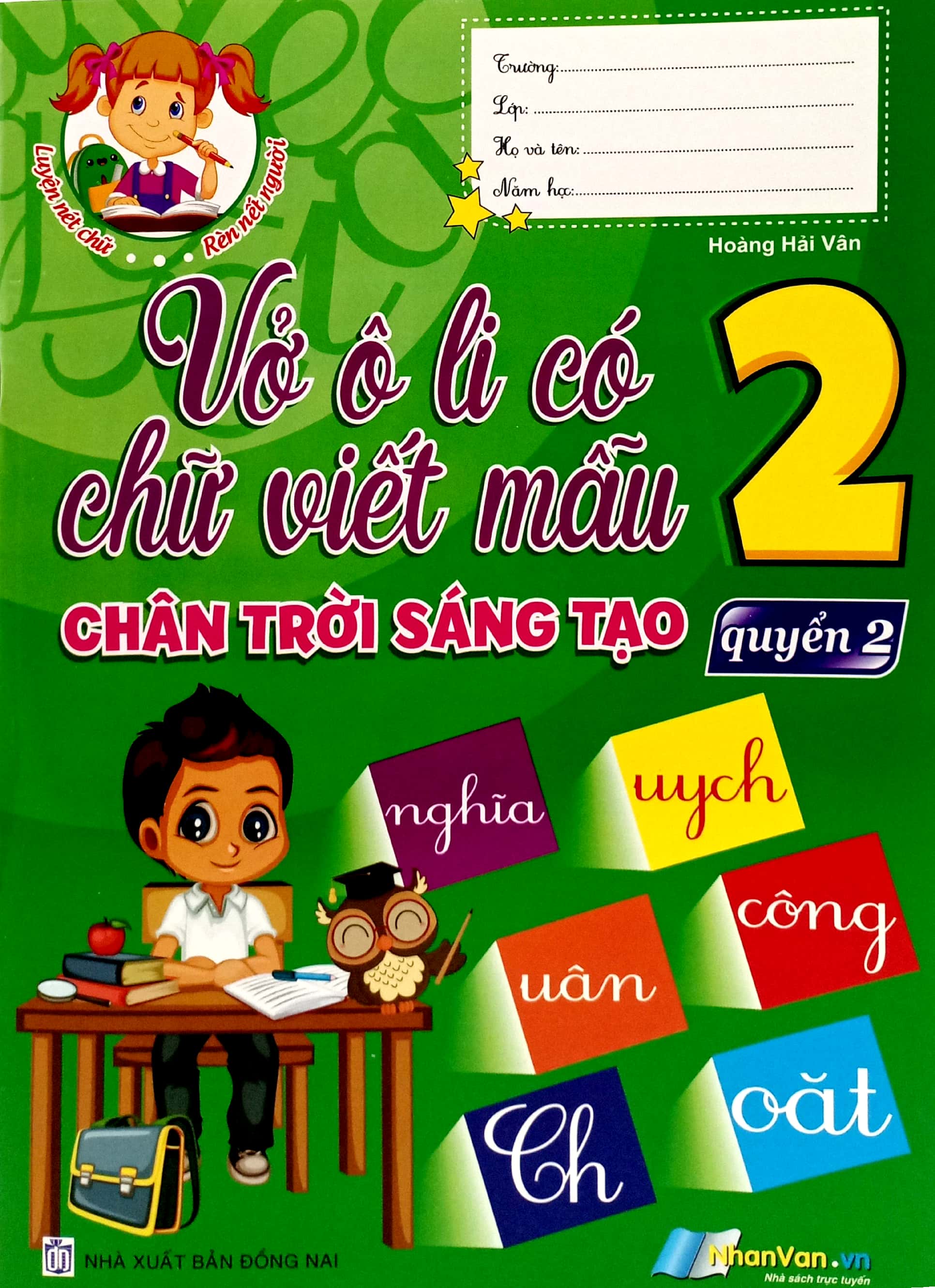 vở ô li có chữ viết mẫu 2 - quyển 2 (chân trời sáng tạo) - Ảnh 2