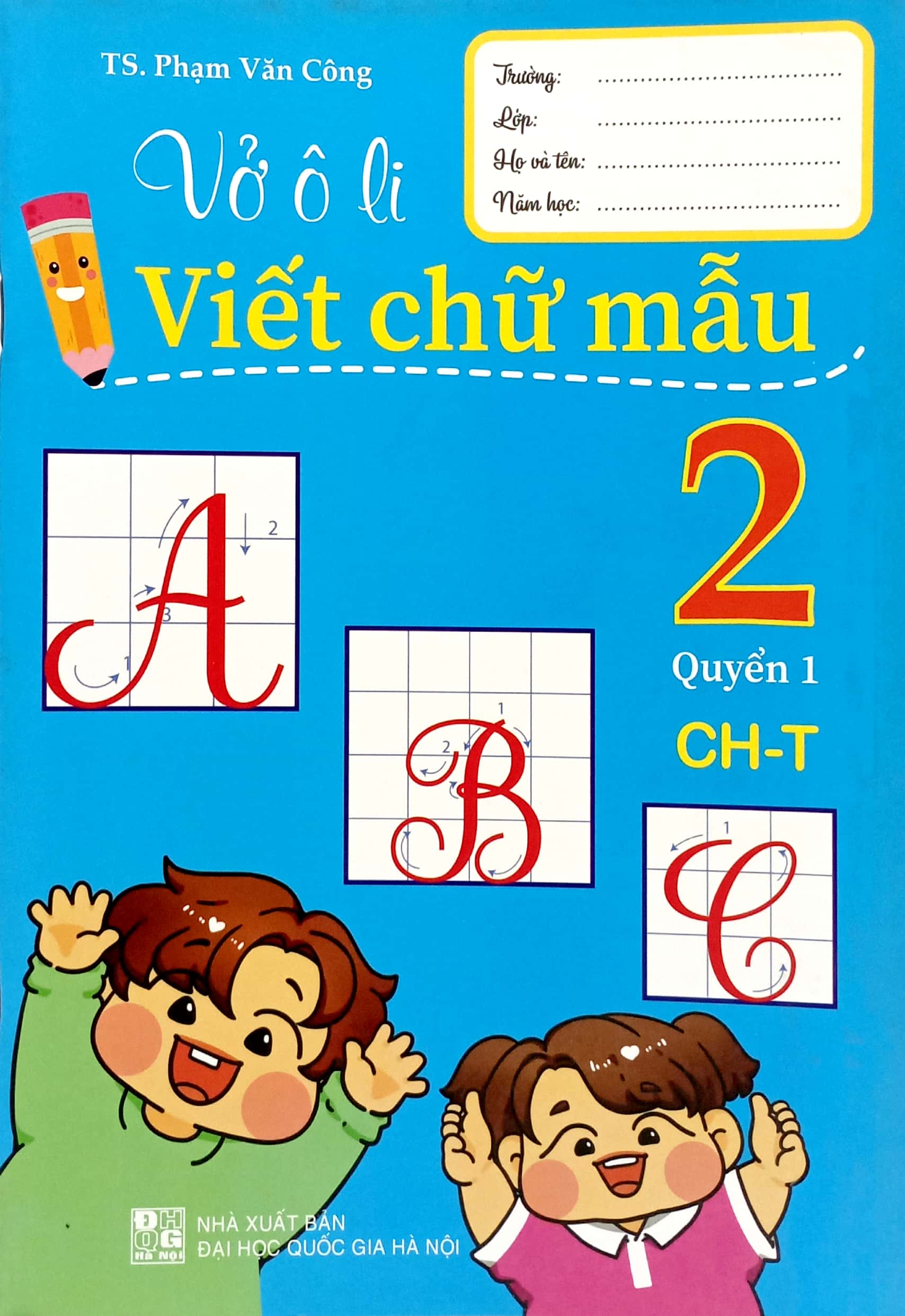 vở ô li viết chữ mẫu 2 - tập 1 (chân trời) - Ảnh 2