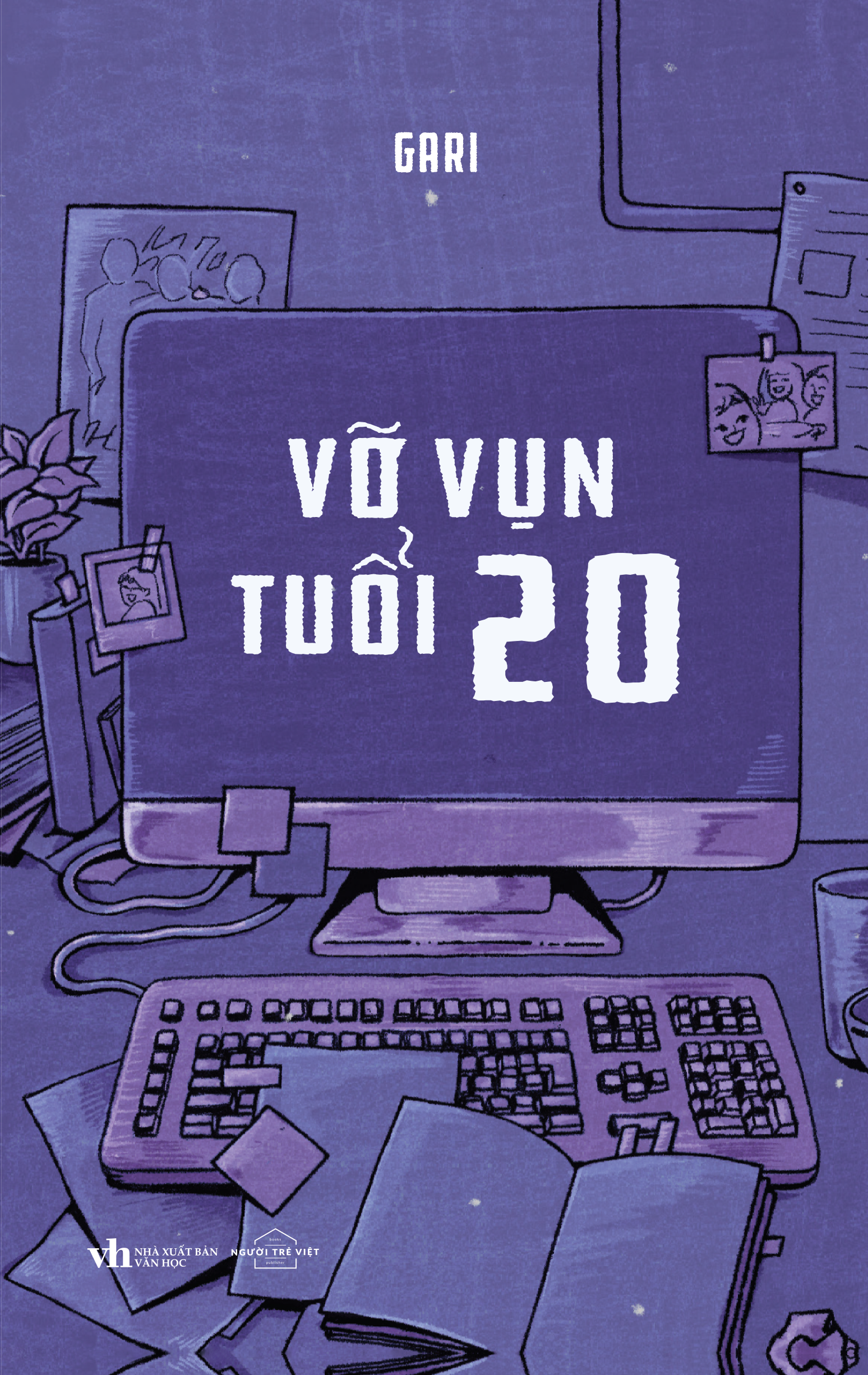 vỡ vụn tuổi 20 - Ảnh 2