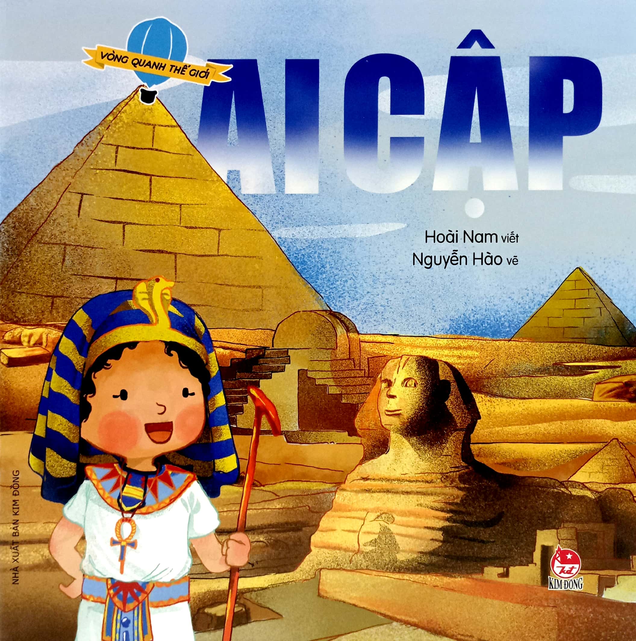 vòng quanh thế giới - ai cập (tái bản 2019) - Ảnh 2