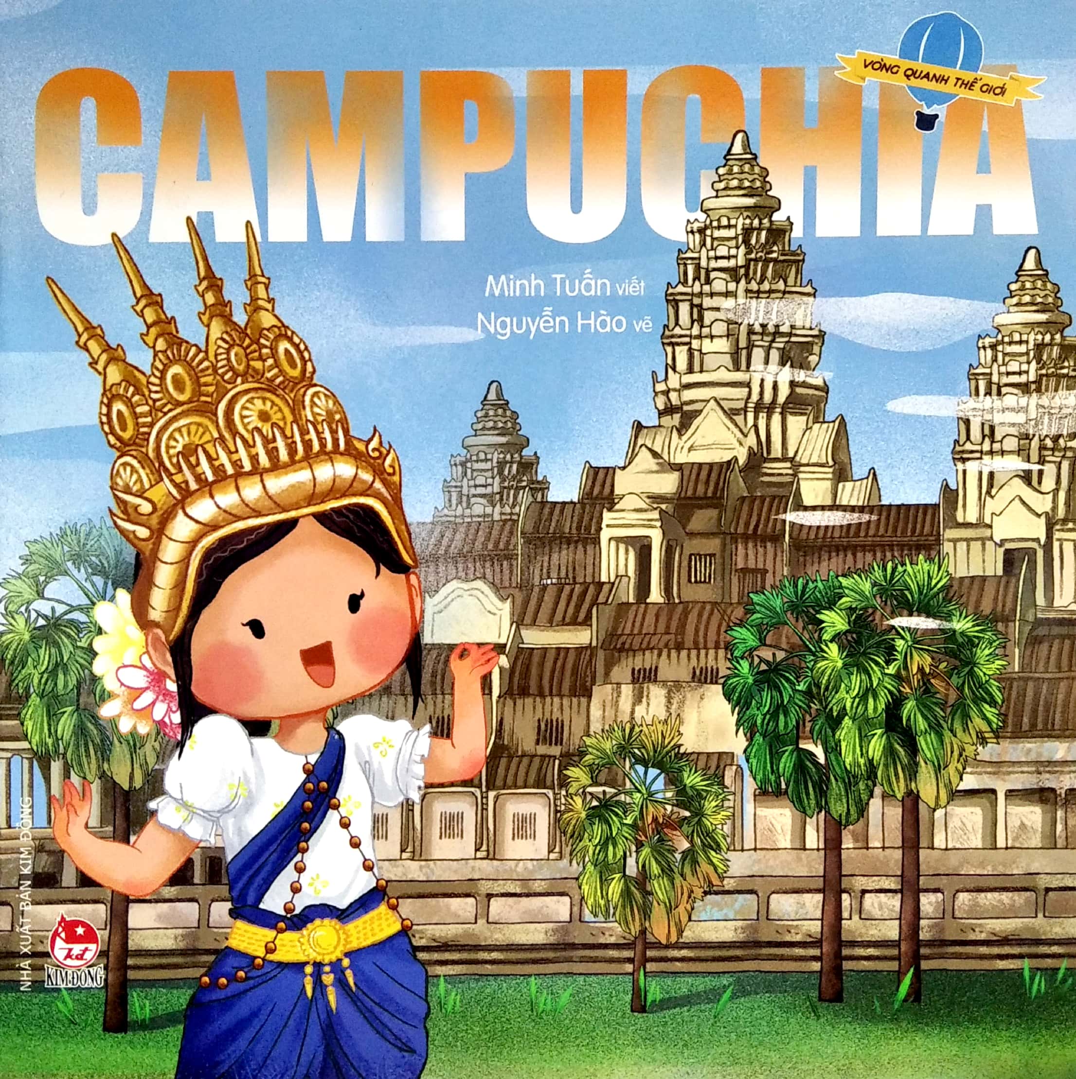 vòng quanh thế giới - campuchia (tái bản 2019) - Ảnh 2