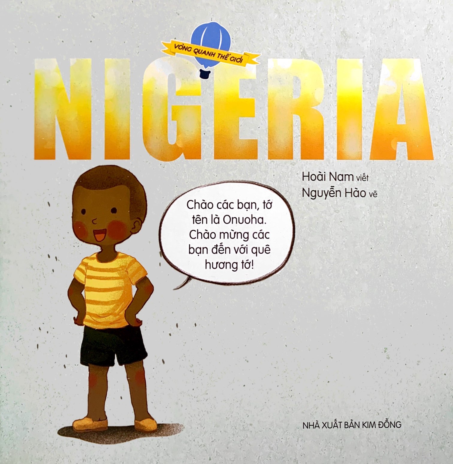 vòng quanh thế giới - nigeria (tái bản 2022) - Ảnh 4
