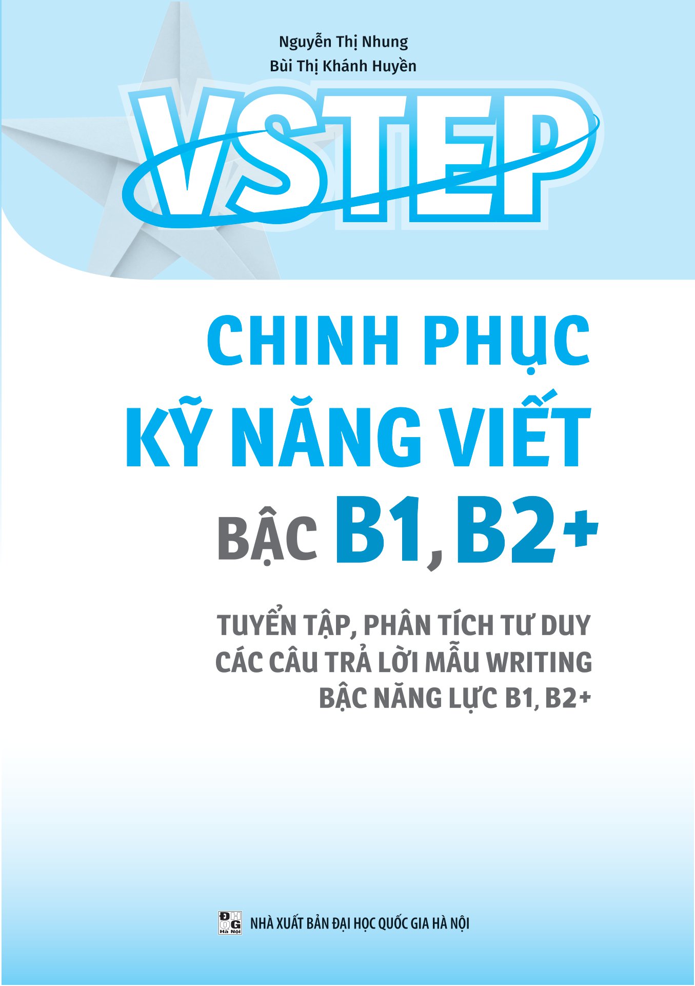 vstep - chinh phục kỹ năng viết bậc b1, b2+ - Ảnh 3