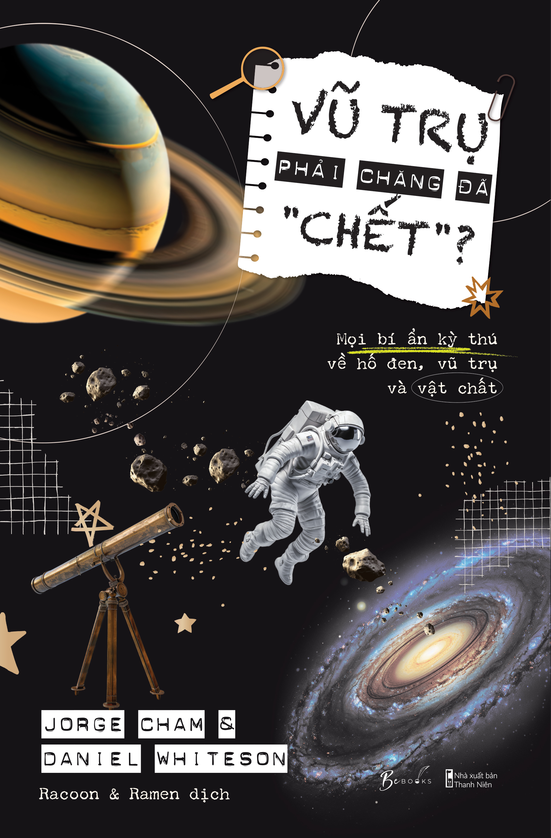 vũ trụ phải chăng đã “chết”? - Ảnh 2