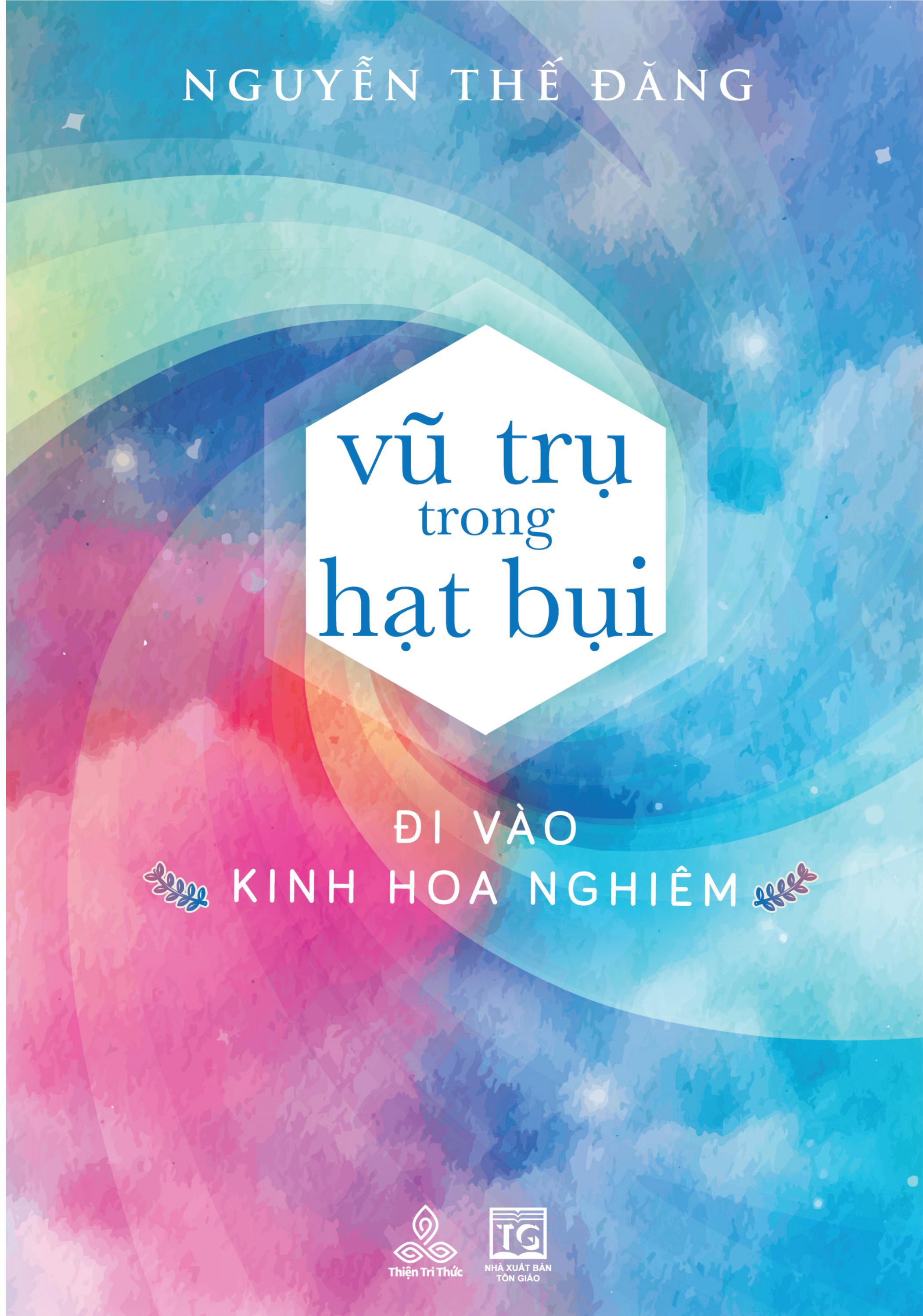 vũ trụ trong hạt bụi - đi vào kinh hoa nghiêm - Ảnh 2