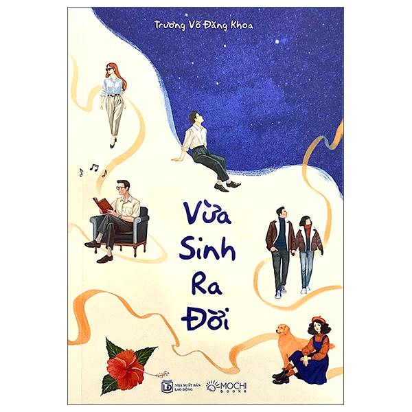 Vừa Sinh Ra Đời