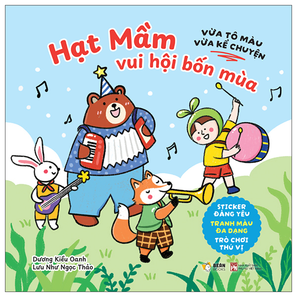 Vừa Tô Màu Vừa Kể Chuyện - Hạt Mầm Vui Hội Bốn Mùa