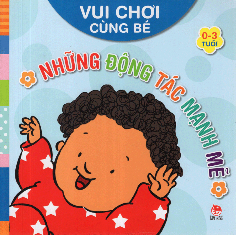vui chơi cùng bé - những động tác mạnh mẽ - Ảnh 3