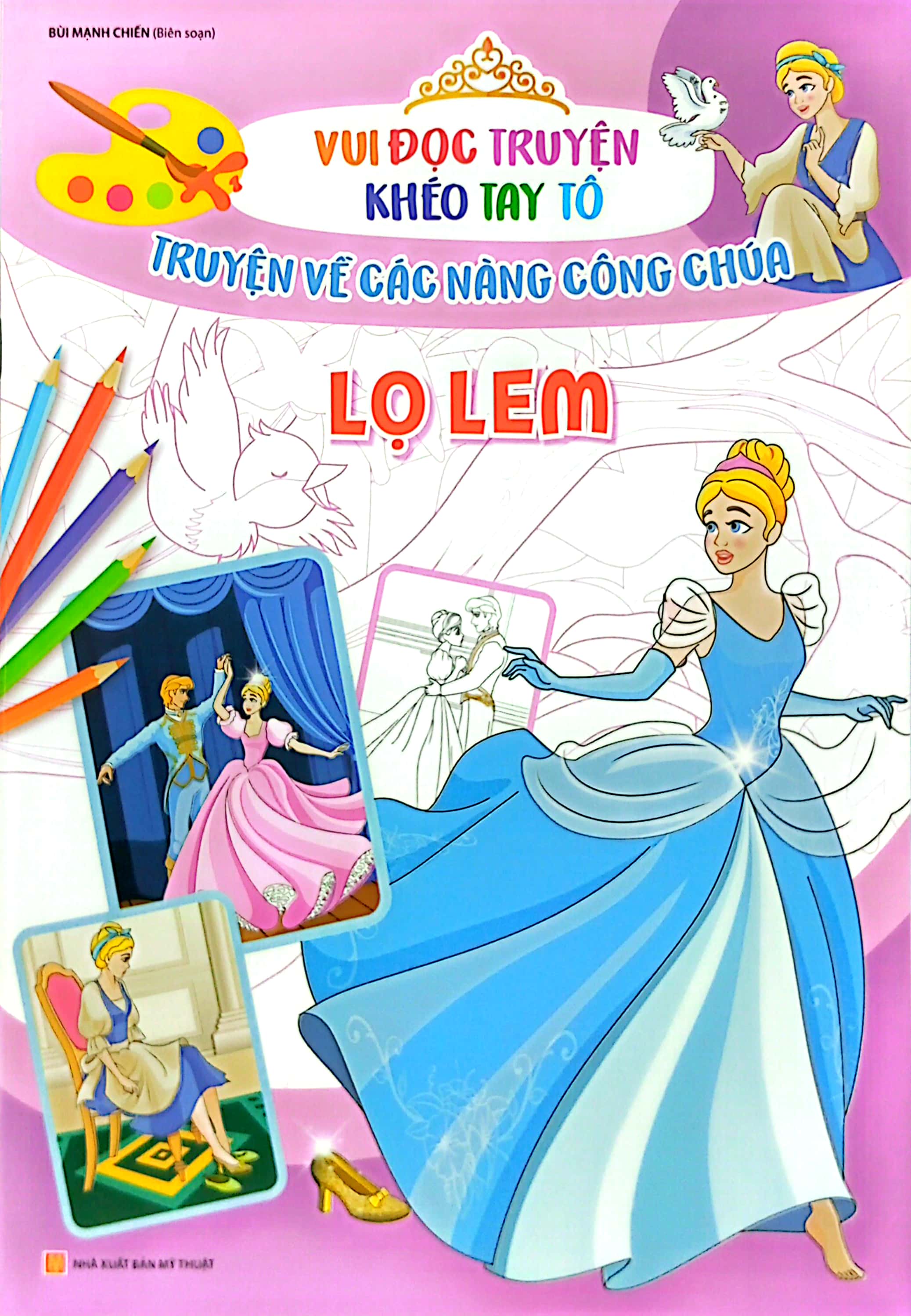 vui đọc truyện khéo tay tô - truyện về các nàng công chúa: lọ lem - Ảnh 2