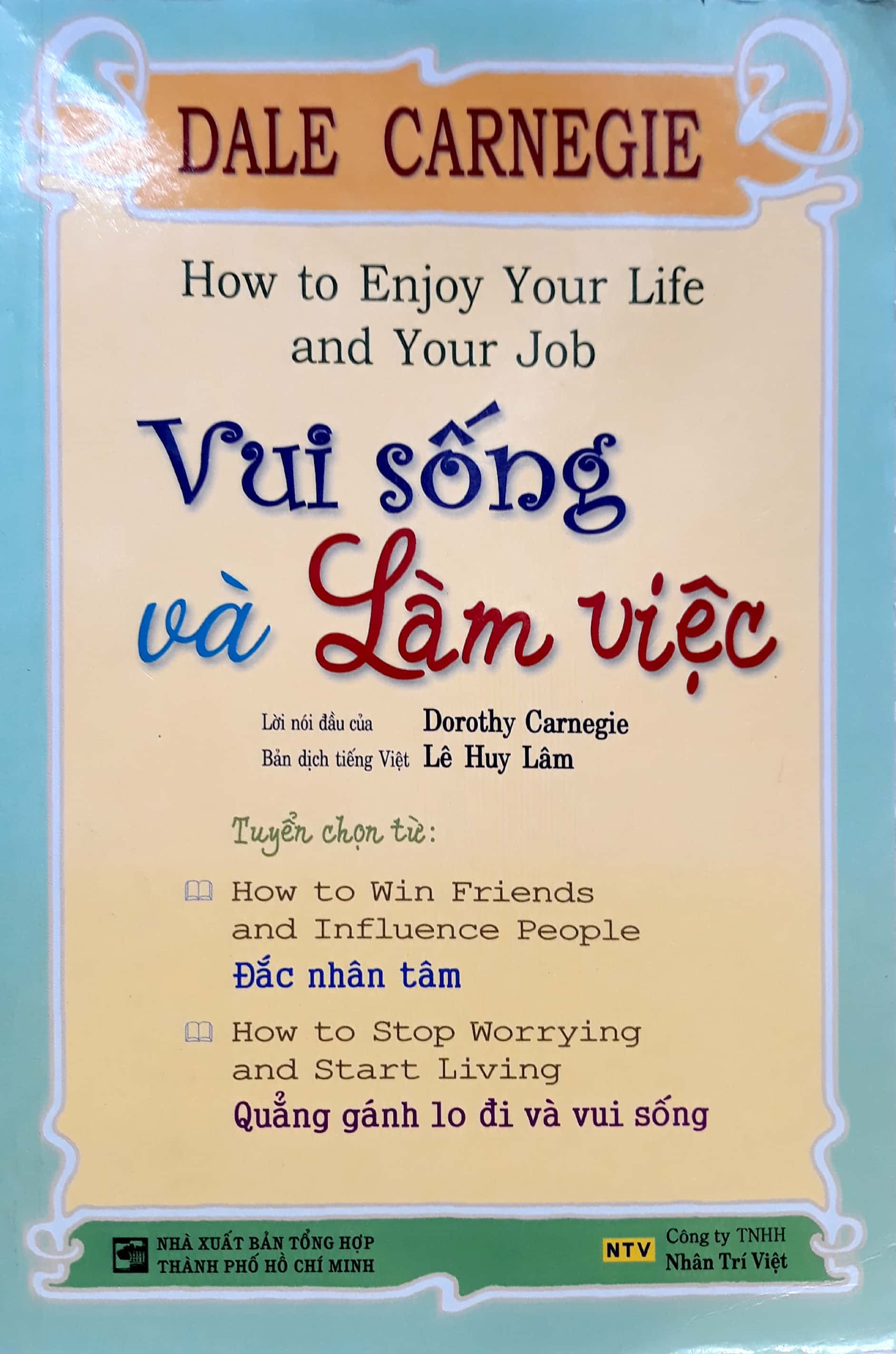 vui sống và làm việc - Ảnh 2