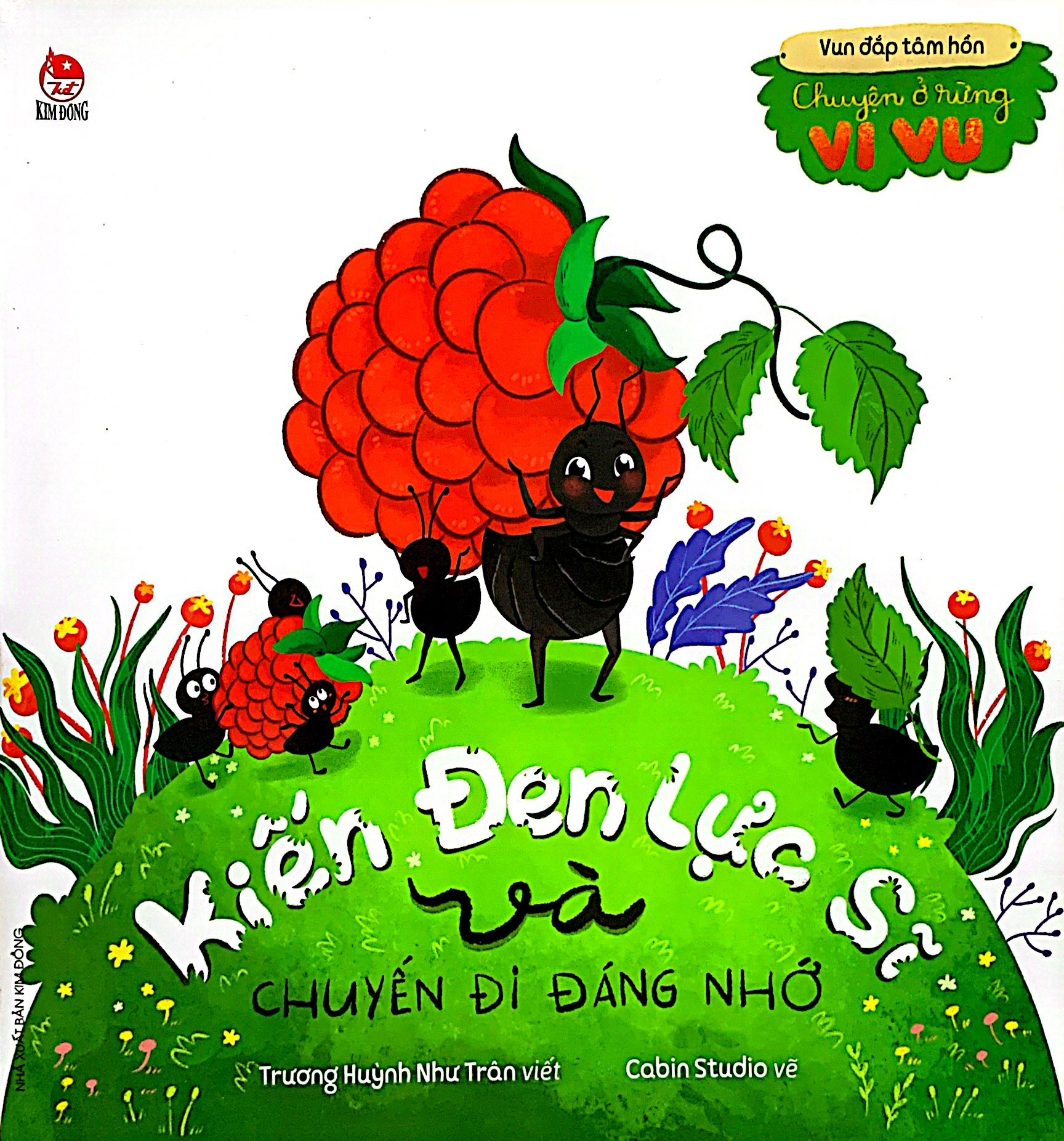 vun đắp tâm hồn - chuyện ở rừng vi vu - kiến đen lực sĩ và chuyến đi đáng nhớ - Ảnh 2