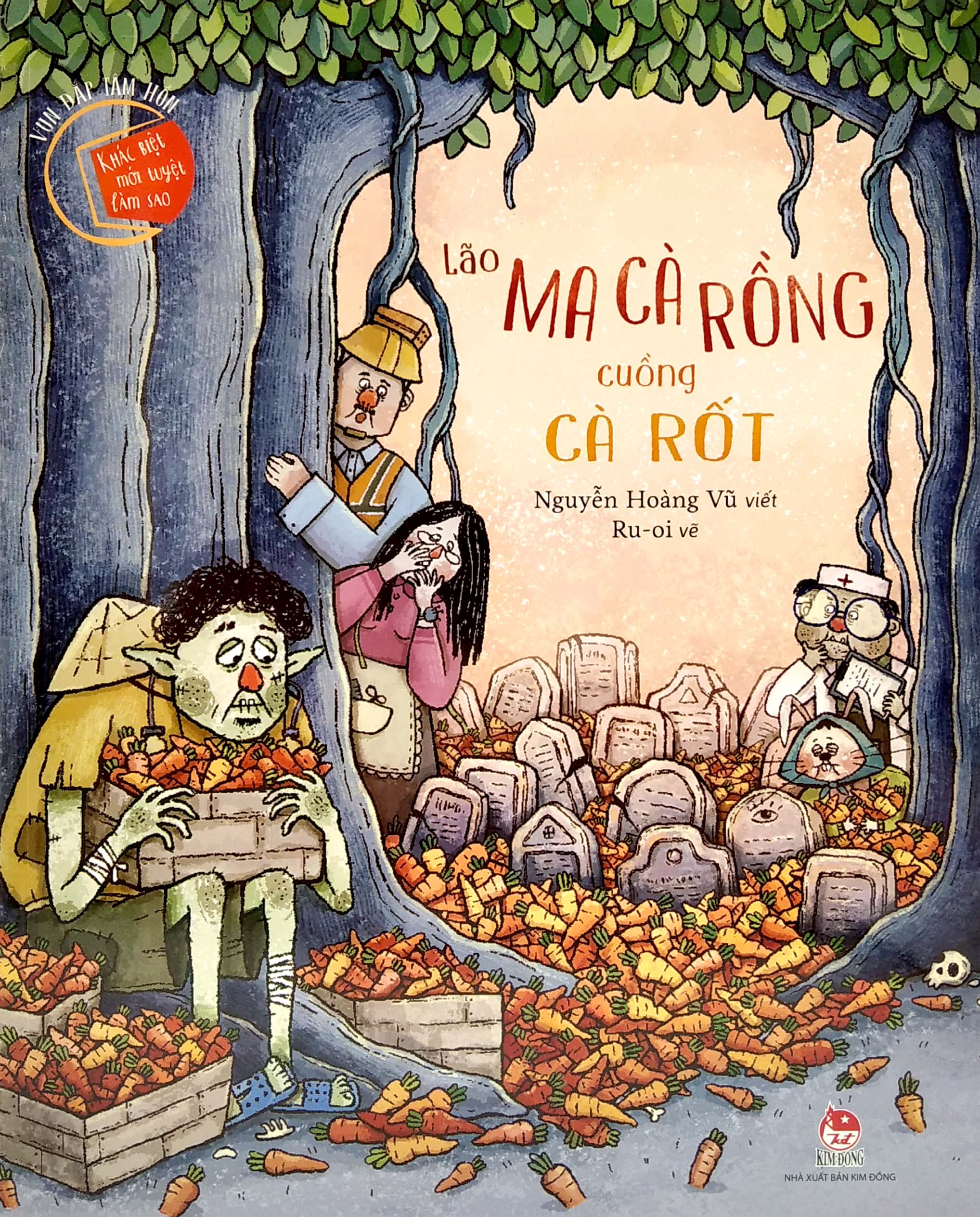 vun đắp tâm hồn - khác biệt mới tuyệt làm sao - lão ma cà rồng cuồng cà rốt - Ảnh 2