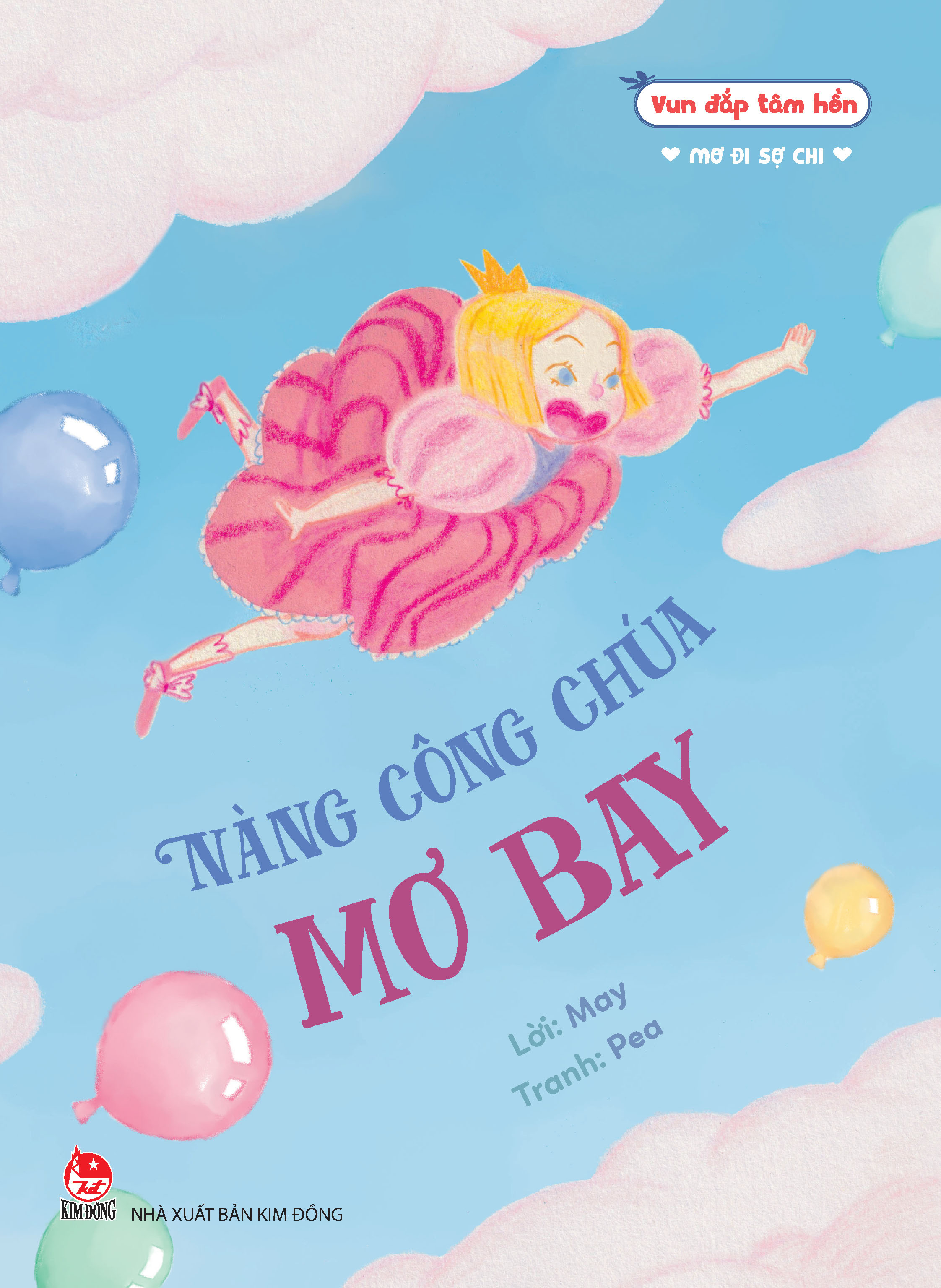 vun đắp tâm hồn - mơ đi sợ chi - nàng công chúa mơ bay - Ảnh 2
