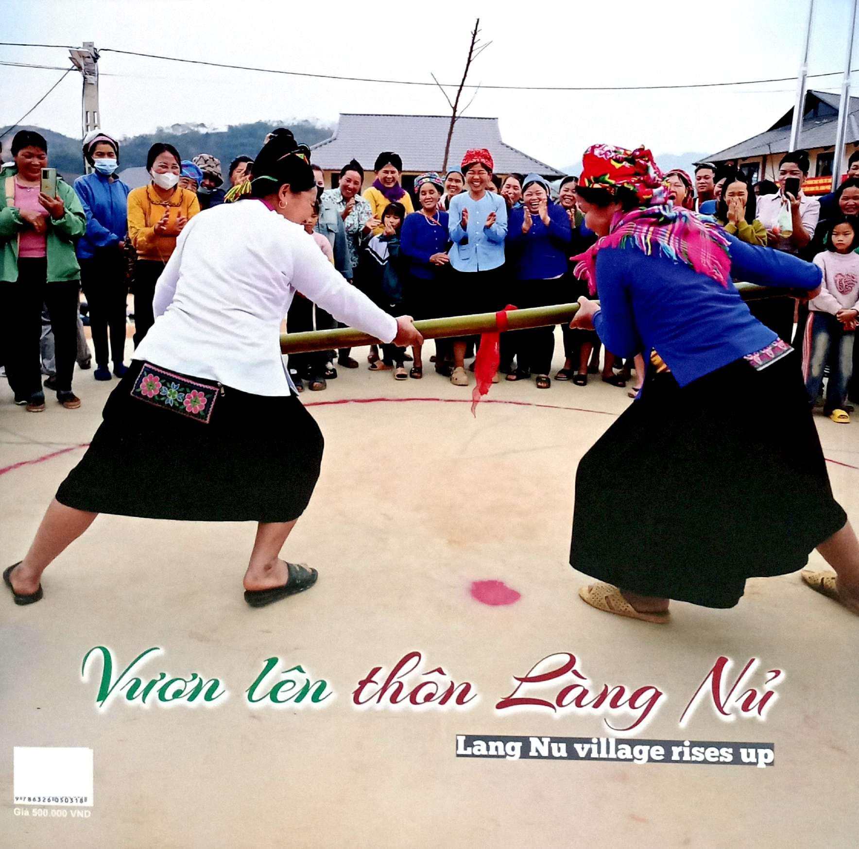 vươn lên thôn làng nủ - lang nu village rises up - Ảnh 7