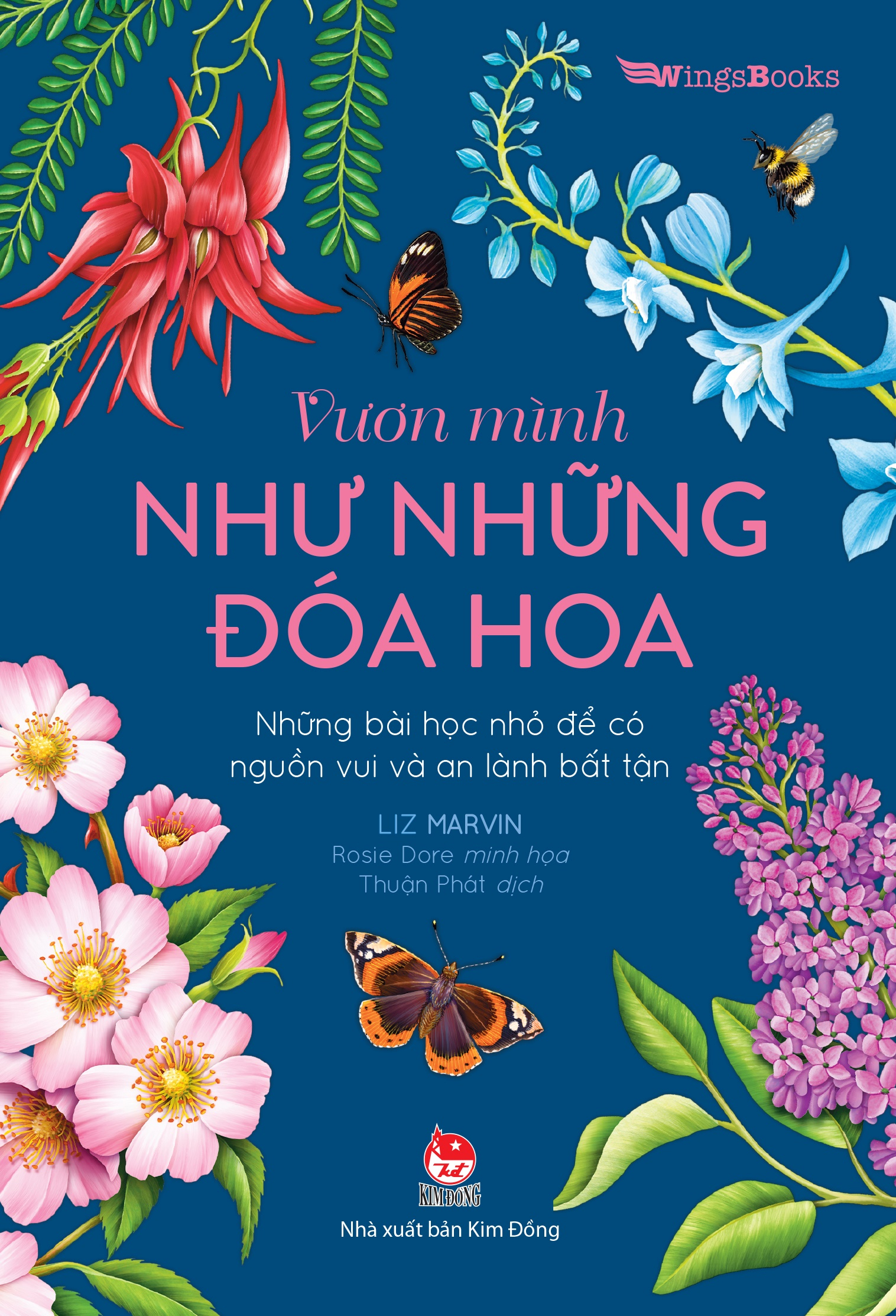 vươn mình như những đoá hoa - những bài học nhỏ để có nguồn vui và an lành bất tận - Ảnh 2