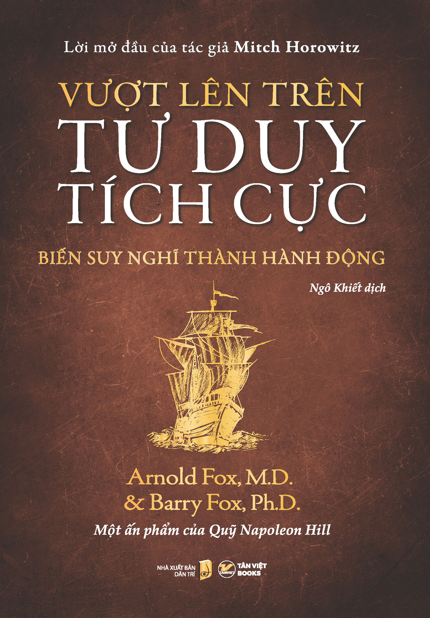 vượt lên trên tư duy tích cực - biến suy nghĩ thành hành động - Ảnh 2
