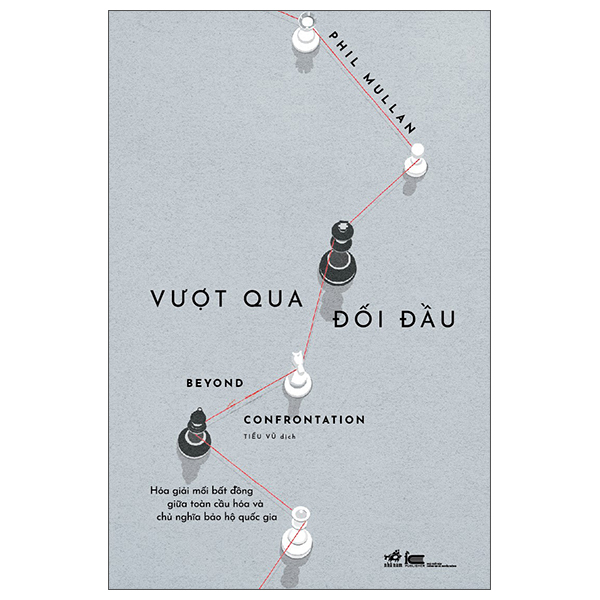 Vượt Qua Đối Đầu - Beyond Confrontation