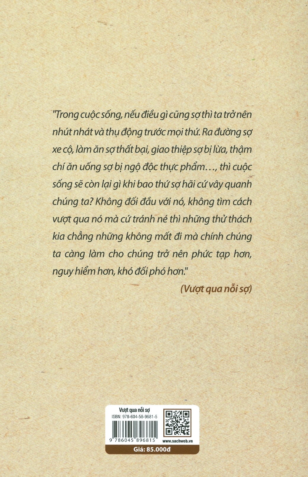 vượt qua nỗi sợ - một quan niệm sống tích cực - Ảnh 10