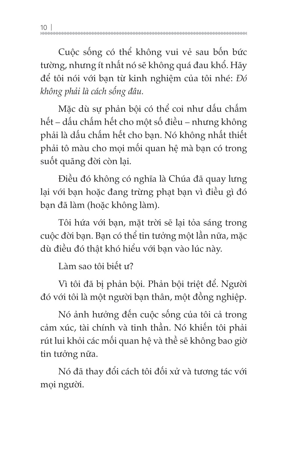vượt qua sự phản bội - đừng để tổn thương quá khứ hạn chế các mối quan hệ tương lai - Ảnh 10
