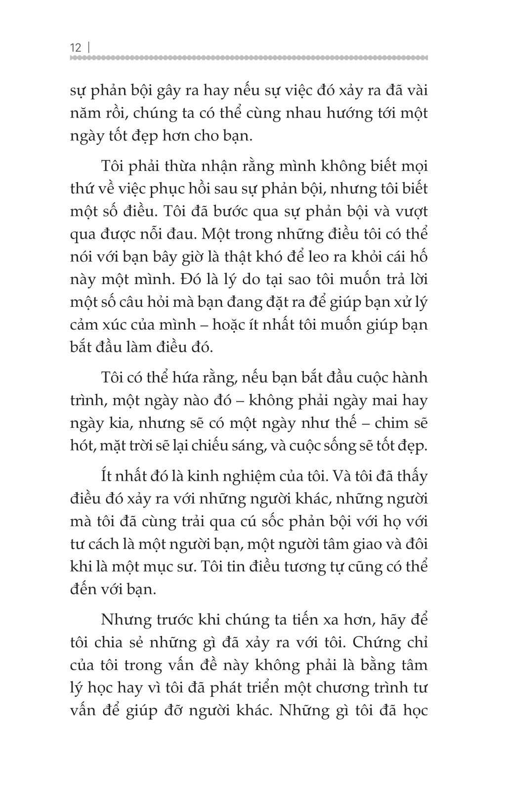 vượt qua sự phản bội - đừng để tổn thương quá khứ hạn chế các mối quan hệ tương lai - Ảnh 12