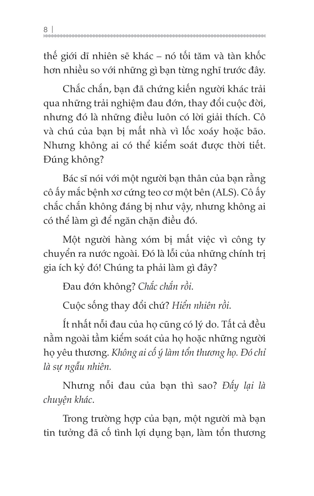 vượt qua sự phản bội - đừng để tổn thương quá khứ hạn chế các mối quan hệ tương lai - Ảnh 8
