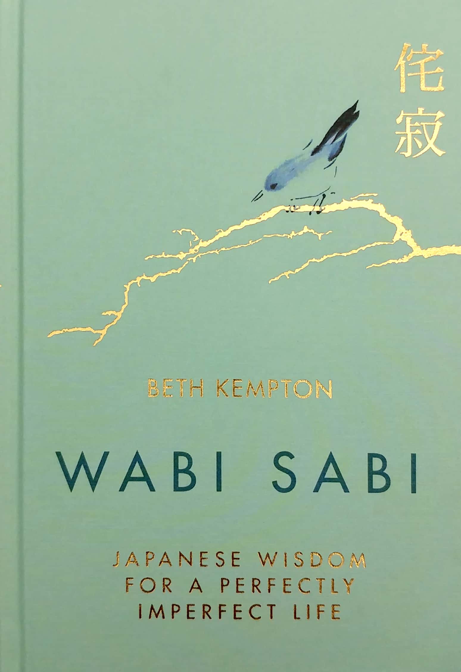 wabi sabi: japanese wisdom for a perfectly imperfect life - Ảnh 2