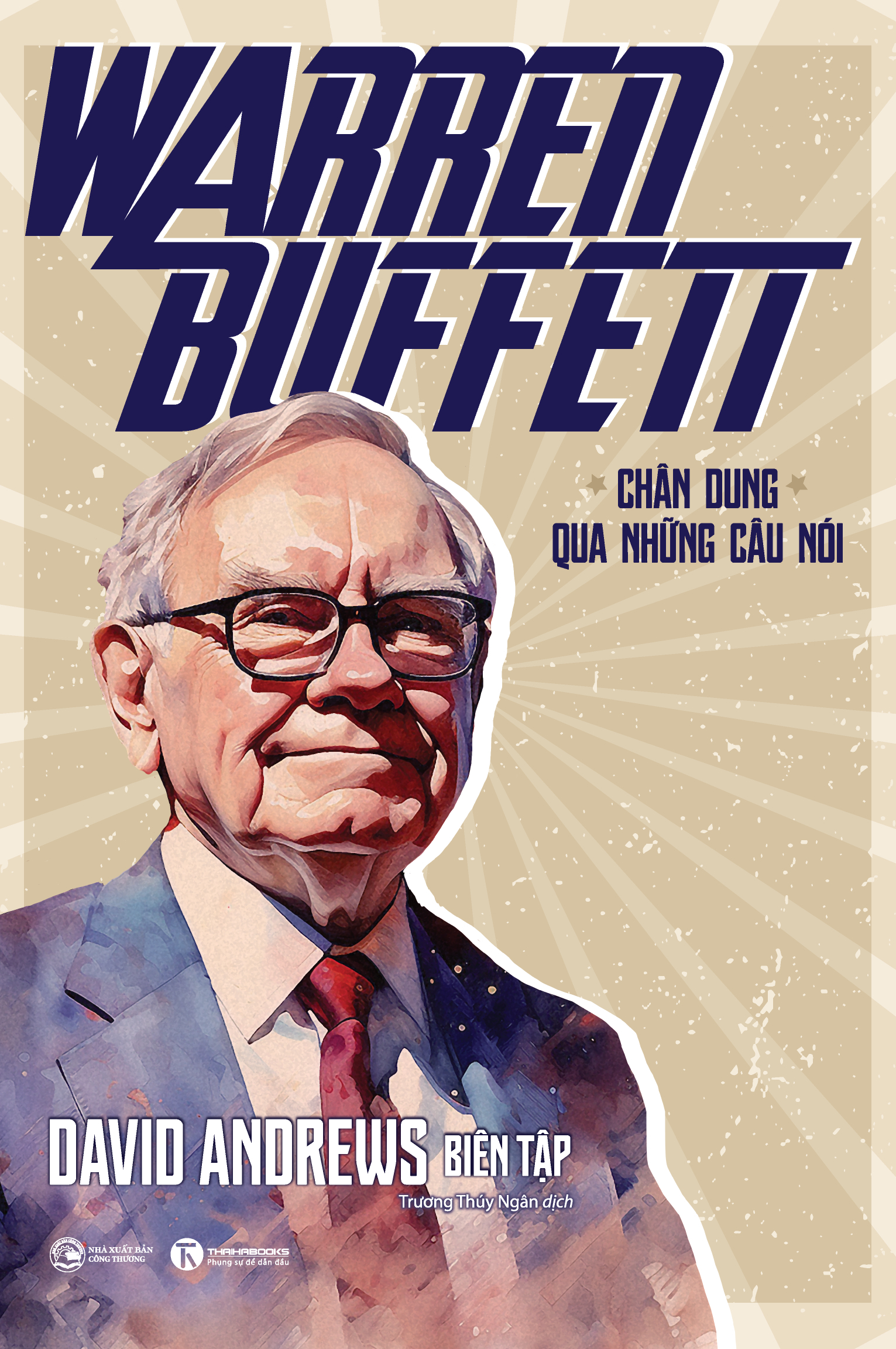 warren buffett - chân dung qua những câu nói - Ảnh 2