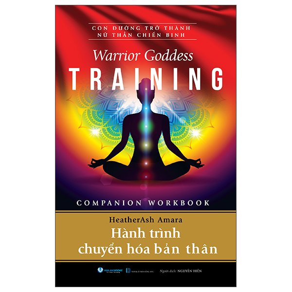 Warrior Goddess Training - Companion Workbook - Hành Trình Chuyển Hóa Bản Thân