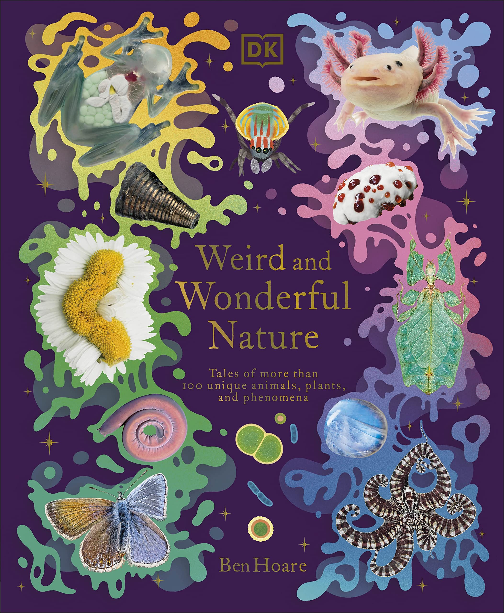 weird and wonderful nature -tales of more than 100 unique animals, plants, and phenomena - Ảnh 2