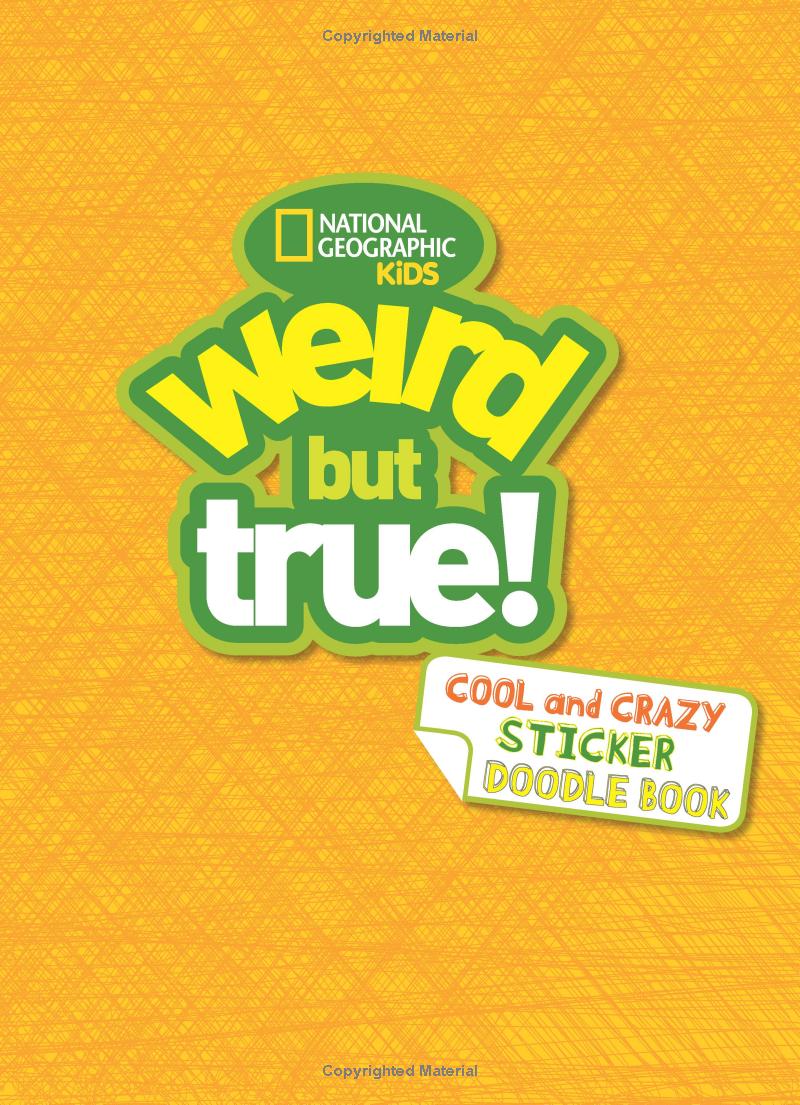 weird but true! cool and crazy sticker doodle book - Ảnh 6