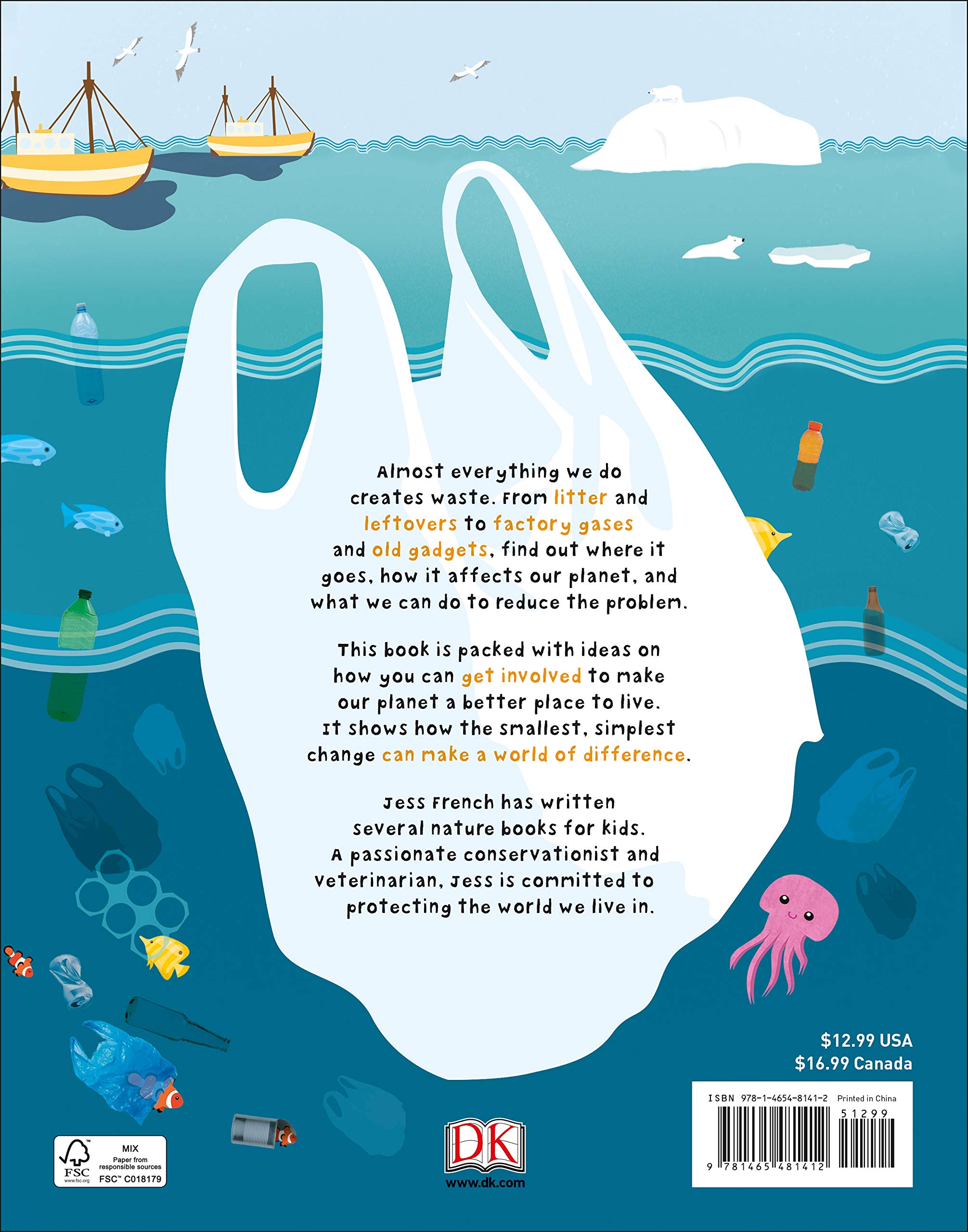 what a waste: trash, recycling, and protecting our planet - Ảnh 7