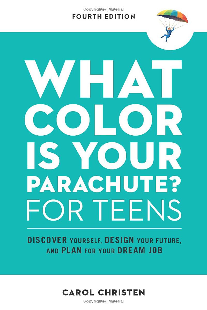 what color is your parachute? for teens (4th edition) - Ảnh 2
