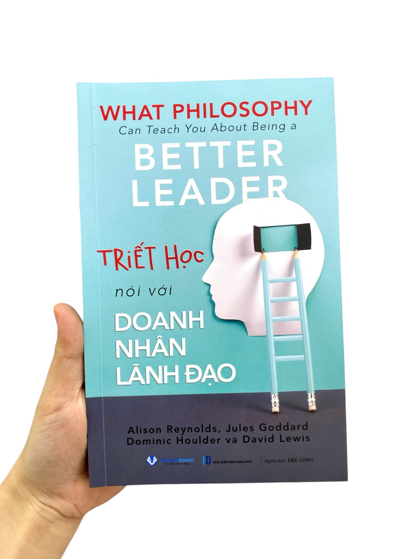 what philosophy can teach you about being a better leader - triết học nói với doanh nhân lãnh đạo - Ảnh 8