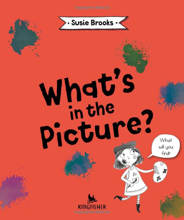 what's in the picture?: take a closer look at over 20 famous paintings - Ảnh 3