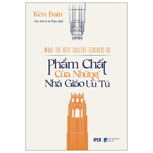 What The Best College Teachers Do - Phẩm Chất Của Những Nhà Giáo Ưu Tú